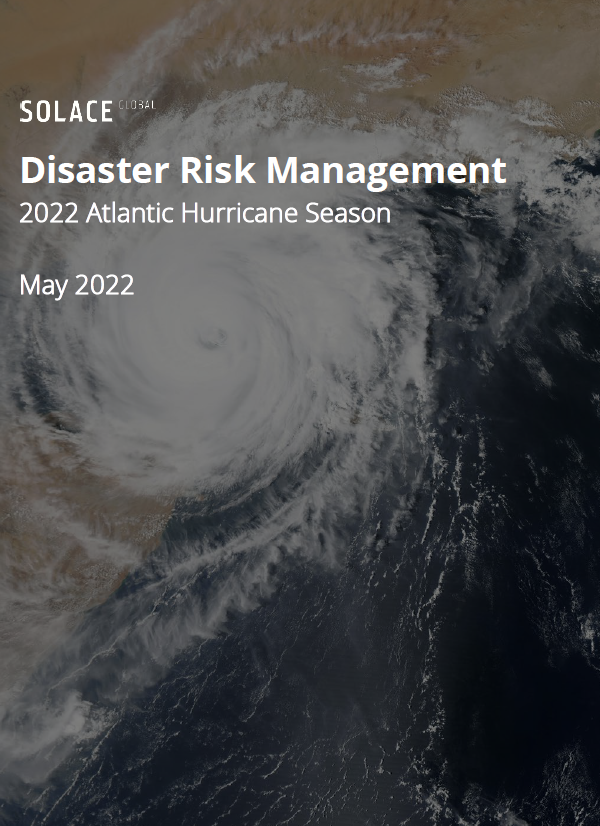 Disaster Risk Management: Atlantic Hurricane Season 2022